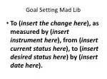 Goal Setting Mad Lib - slide 1