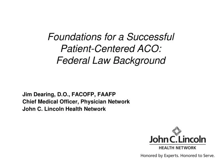 foundations for a successful patient centered aco federal law background