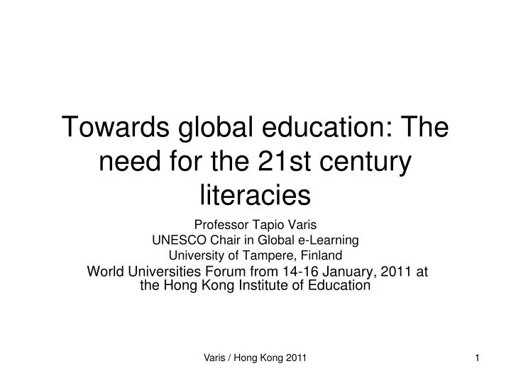 towards global education the need for the 21st century literacies