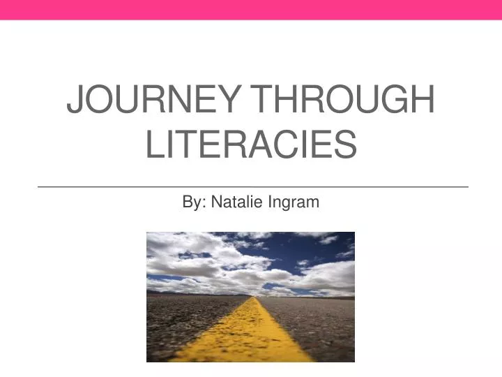 journey through literacies