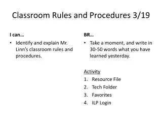 Classroom Rules and Procedures 3/19