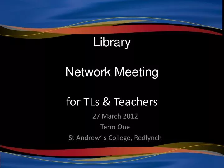 library network meeting for tls teachers