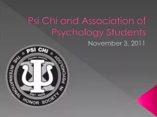 Psi Chi and Association of Psychology Students