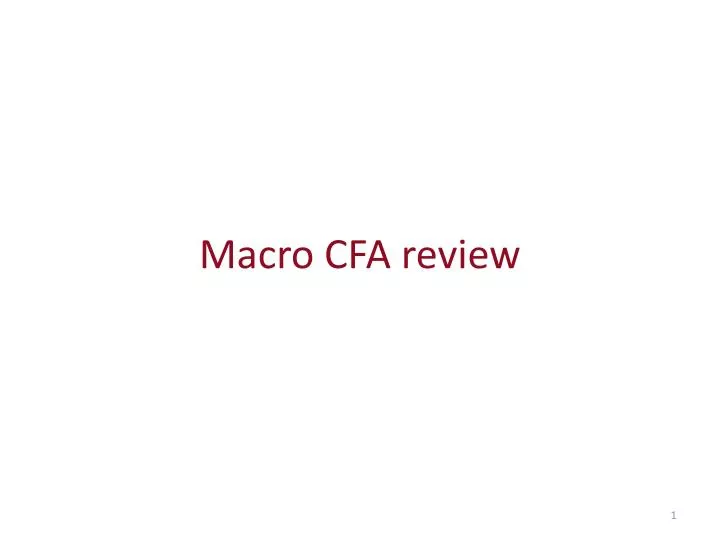 macro cfa review
