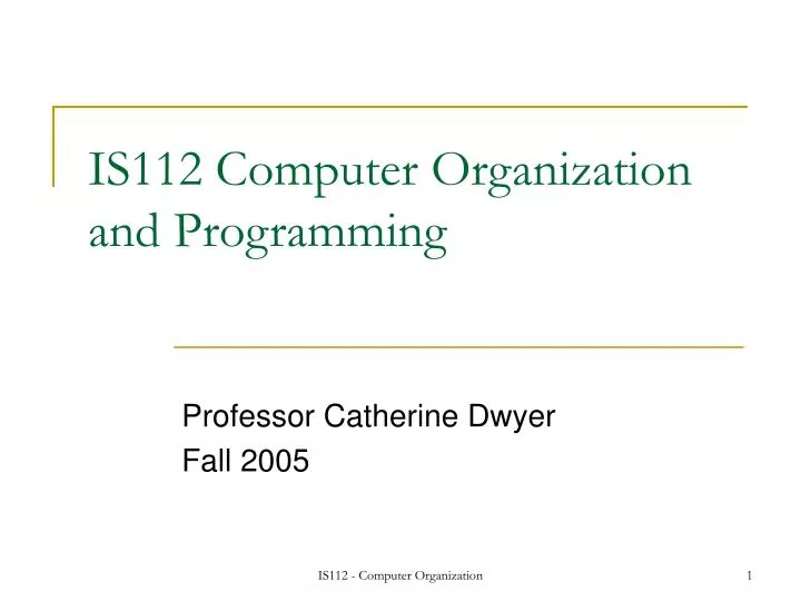 is112 computer organization and programming