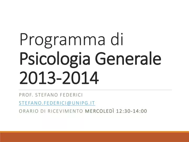 programma di psicologia generale 2013 2014
