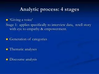 Analytic process: 4 stages
