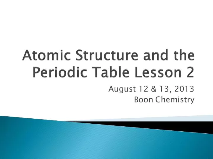 atomic structure and the periodic table lesson 2