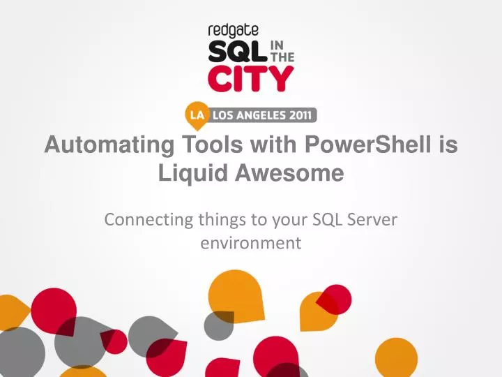 automating tools with powershell is liquid awesome