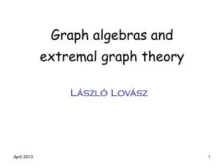 Graph algebras and extremal graph theory