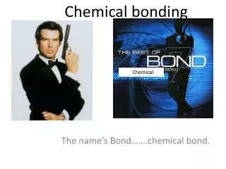 Chemical bonding