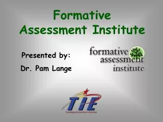 Formative Assessment Institute