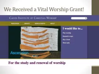 We Received a Vital Worship Grant!