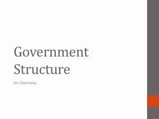 Government Structure