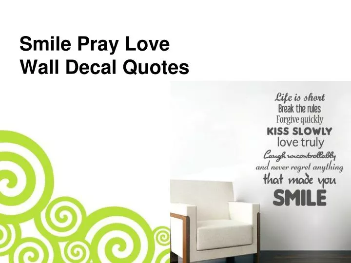 smile pray love wall decal quotes