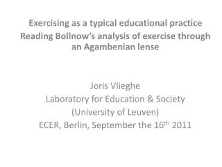 Exercising as a typical educational practice