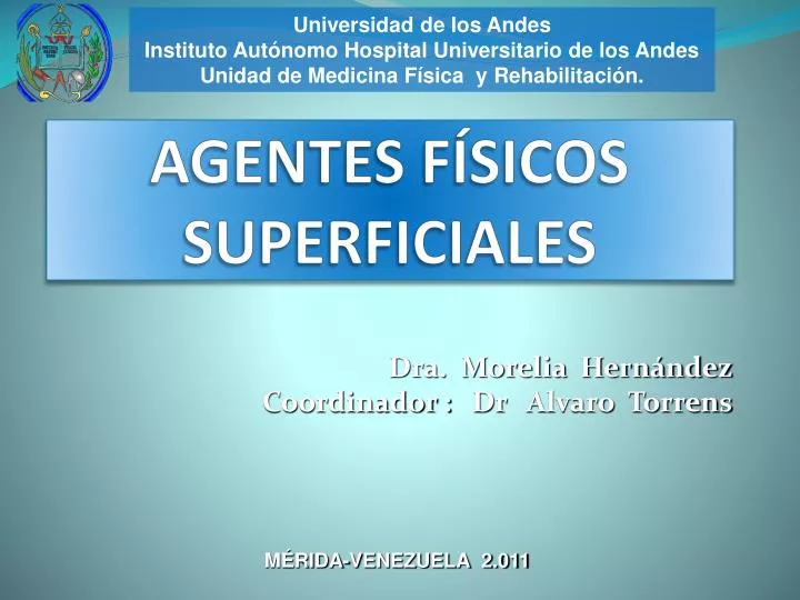 agentes f sicos superficiales