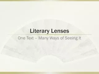 Literary Lenses