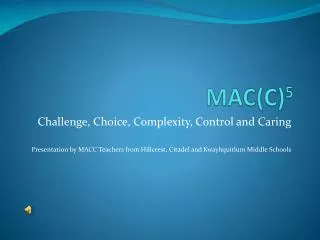 MAC(C) 5