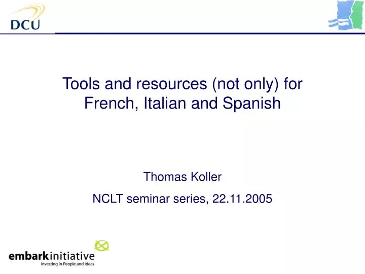 tools and resources not only for french italian and spanish