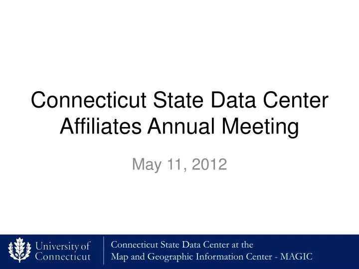 connecticut state data center affiliates annual meeting
