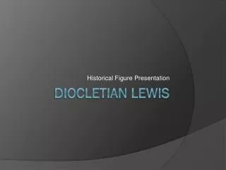 Diocletian Lewis