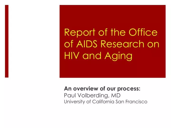 report of the office of aids research on hiv and aging