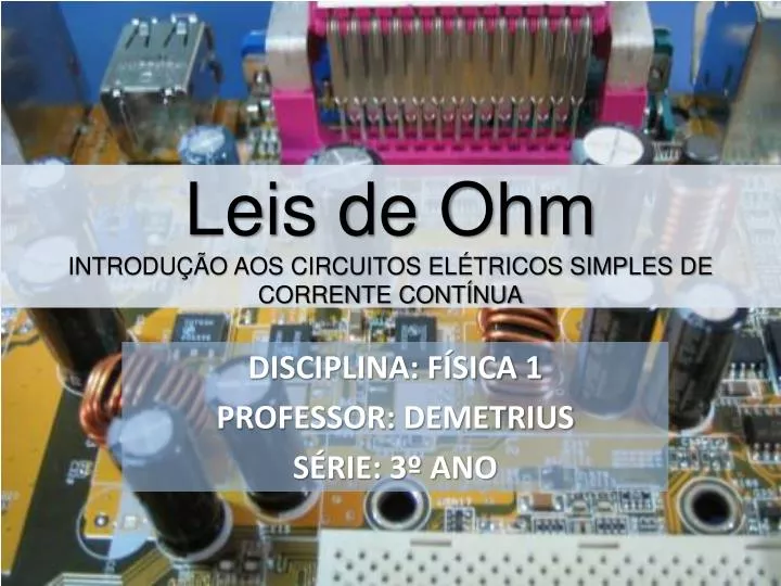 leis de ohm introdu o aos circuitos el tricos simples de corrente cont nua
