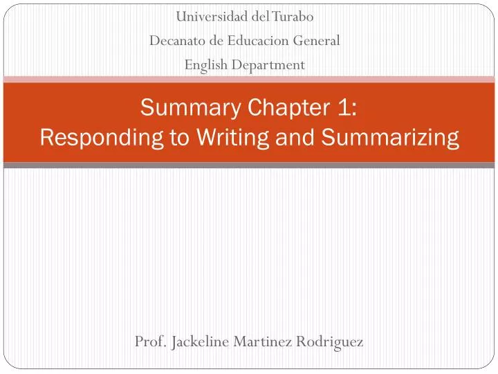 summary chapter 1 responding to writing and summarizing