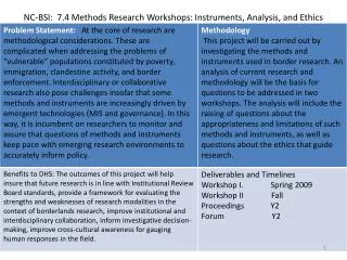 NC-BSI: 7.4 Methods Research Workshops: Instruments, Analysis, and Ethics