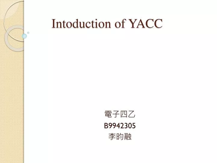 intoduction of yacc