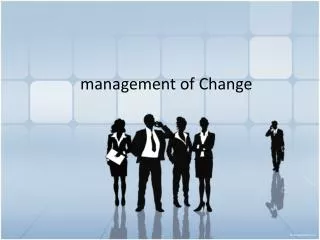 management of Change