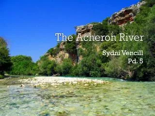 The Acheron River