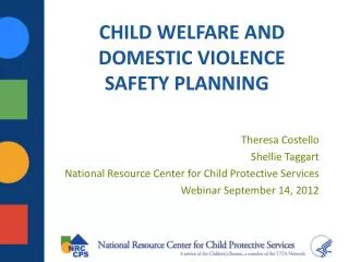 CHILD WELFARE AND DOMESTIC VIOLENCE SAFETY PLANNING