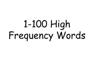 1-100 High Frequency Words