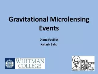 Gravitational Microlensing Events