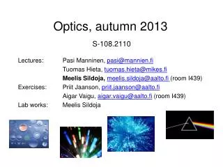 Optics , autumn 2013