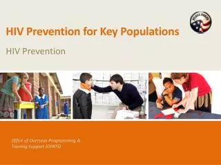 HIV Prevention for Key Populations