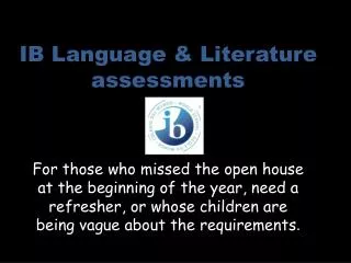 IB Language &amp; Literature assessments