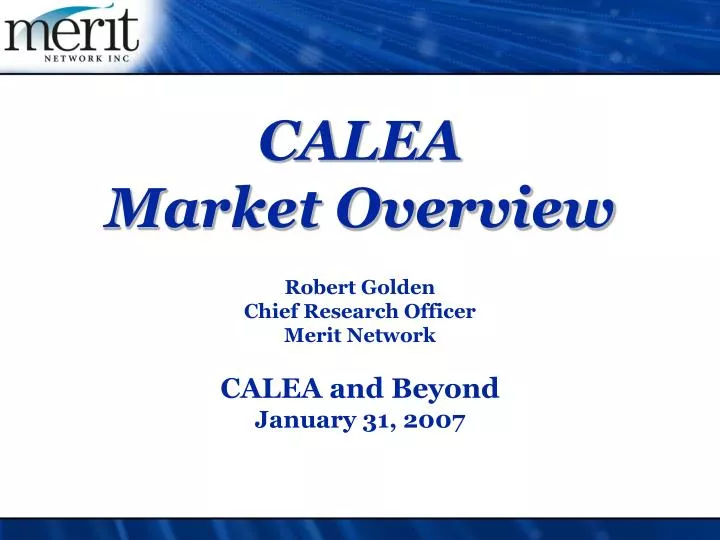 calea market overview