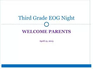 Third Grade EOG Night