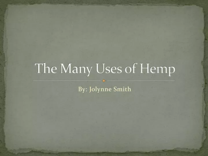 the many uses of hemp