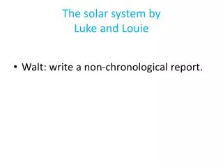 The solar system by Luke and Louie