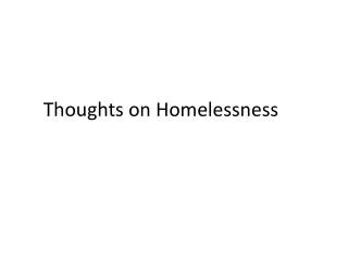 Thoughts on Homelessness