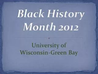Black History Month 2012