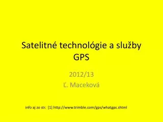 satelitn technol gie a slu by gps