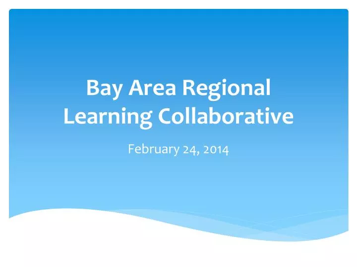 bay area regional learning collaborative