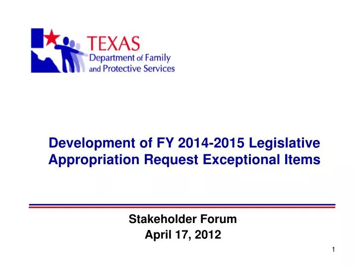 development of fy 2014 2015 legislative appropriation request exceptional items