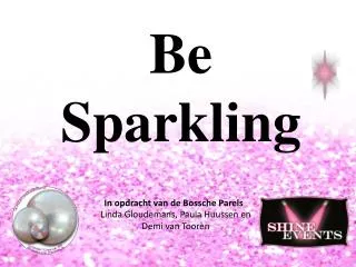be sparkling