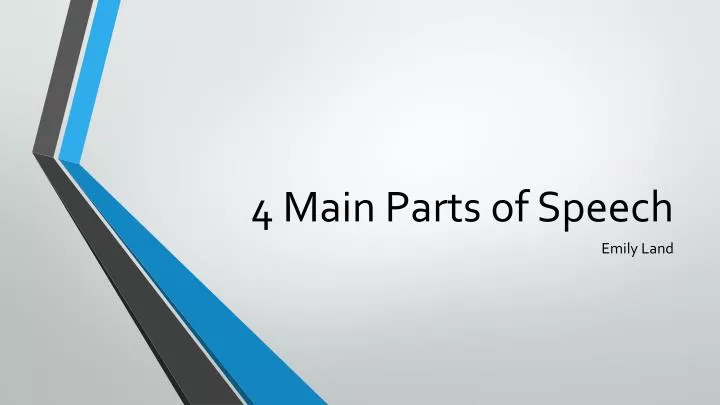 4 main parts of speech